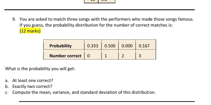 Probability Song Solved 9. You are asked to match three songs with the | Chegg.com