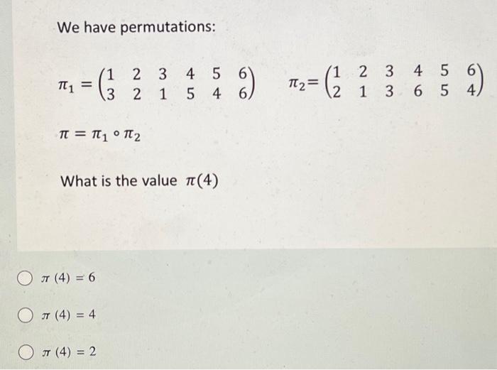 Solved We Have Permutations: | Chegg.com