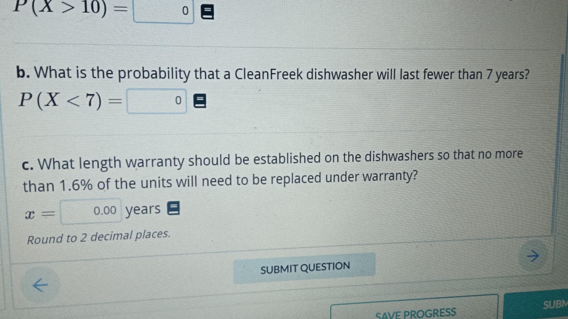 Solved The average lifespan of a CleanFreek dishwasher is