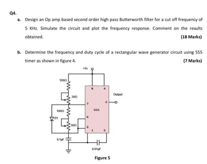 Solved Q4. a. Design an Op amp based second order high pass | Chegg.com