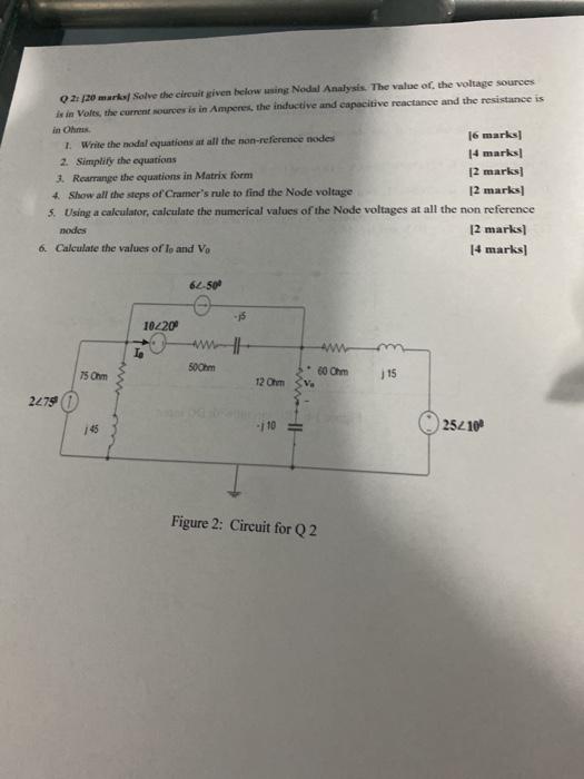 Solved 21,20 marks solve the circuit given below using Nodal | Chegg.com