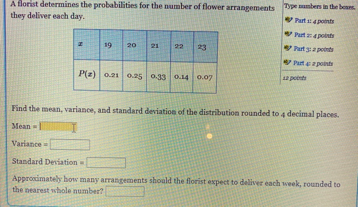 Solved A florist determines the probabilities for the number | Chegg.com