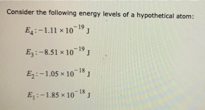 Solved Consider the following energy levels of a | Chegg.com