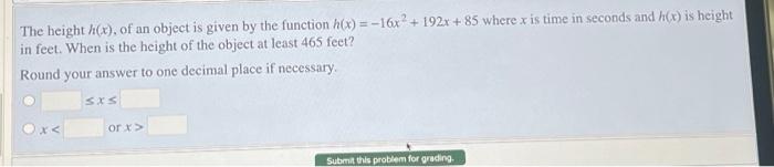 Solved The height h(x), of an object is given by the | Chegg.com