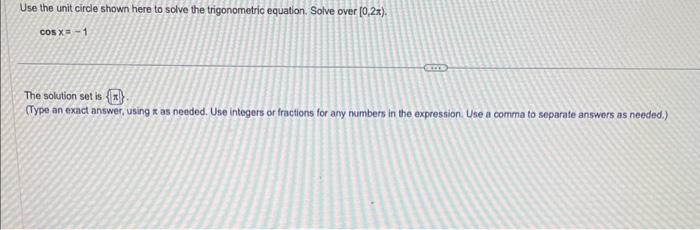 Solved Use the unit circle shown here to solve the | Chegg.com