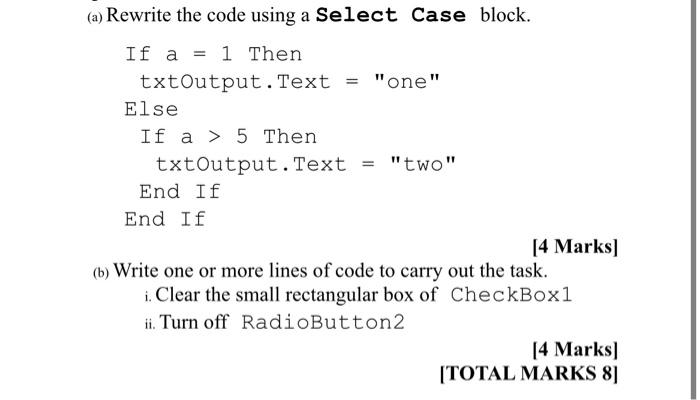 Solved (a) Rewrite the code using a Select Case block. If a | Chegg.com