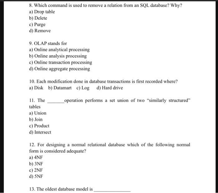 Solved 8. Which command is used to remove a relation from an | Chegg.com