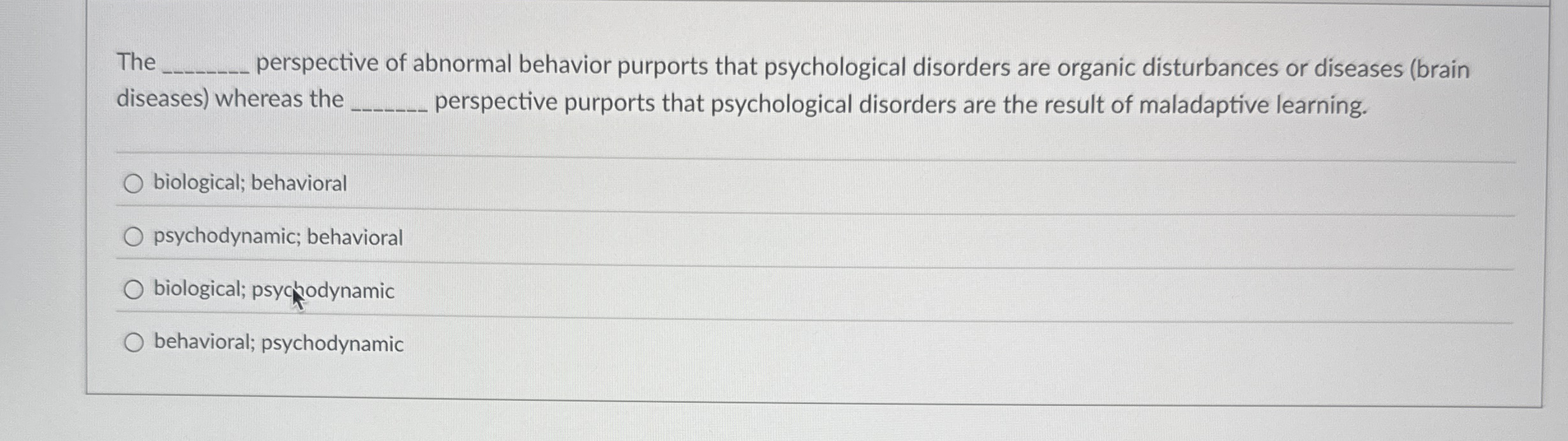 Solved The ﻿perspective of abnormal behavior purports that | Chegg.com