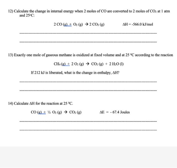 Solved 12) Calculate the change in internal energy when 2 | Chegg.com