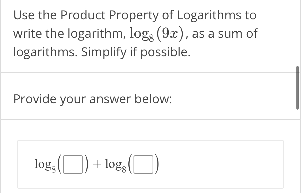 Solved Use the Product Property of Logarithms to write the | Chegg.com
