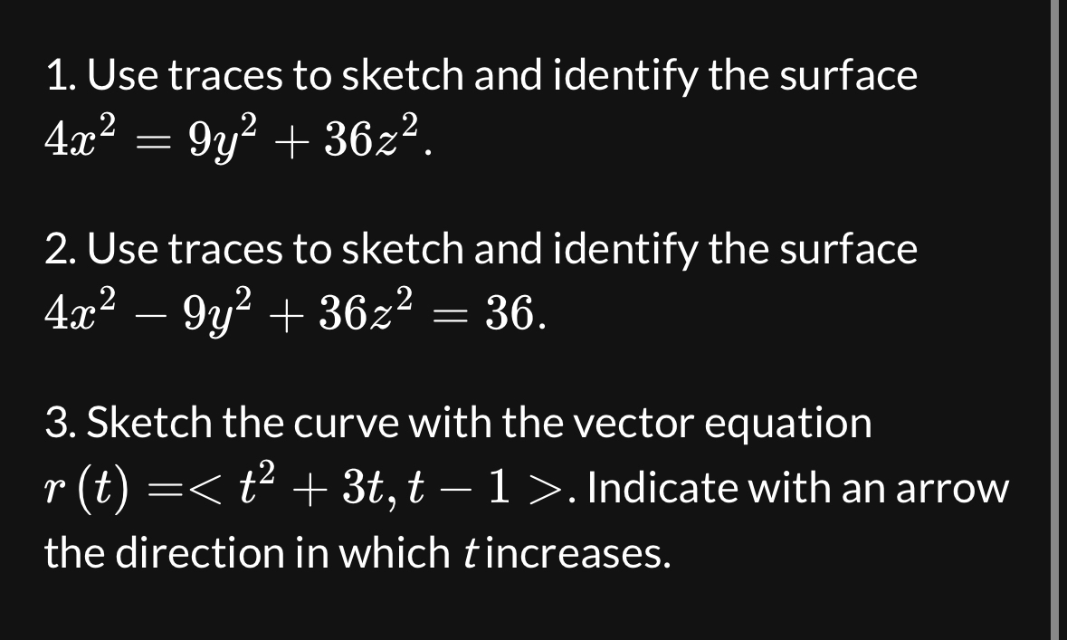 Solved Use traces to sketch and identify the | Chegg.com