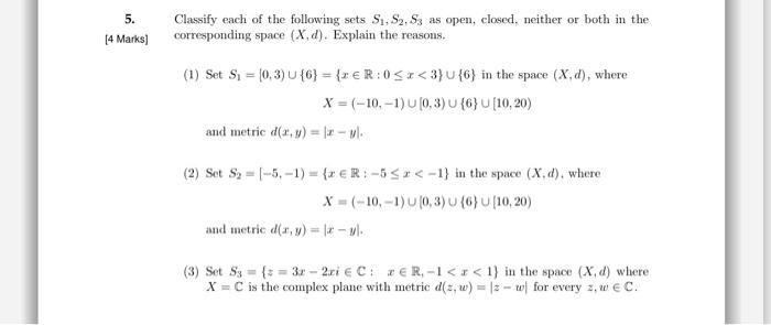 Solved Classify each of the following sets S1,S2,S3 as open, | Chegg.com