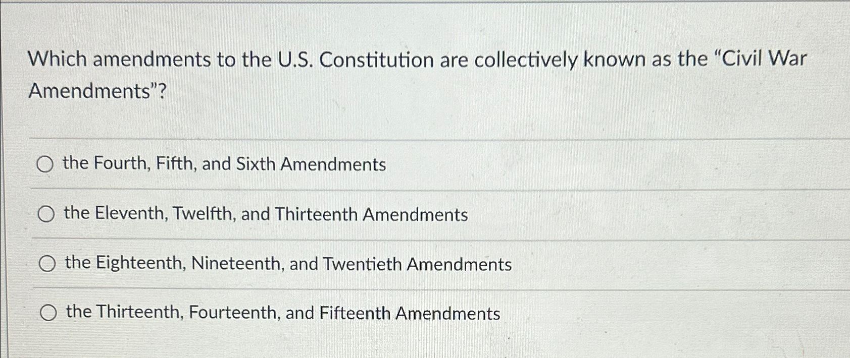 Solved Which amendments to the U.S. ﻿Constitution are | Chegg.com