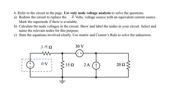 Solved 6. Refer to the circuit in the page. Use only node | Chegg.com