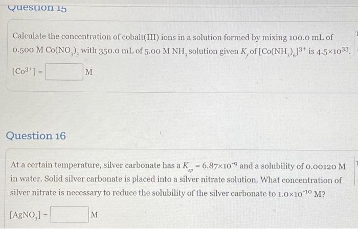 Calculate the concentration of cobalt(III) ions in a | Chegg.com