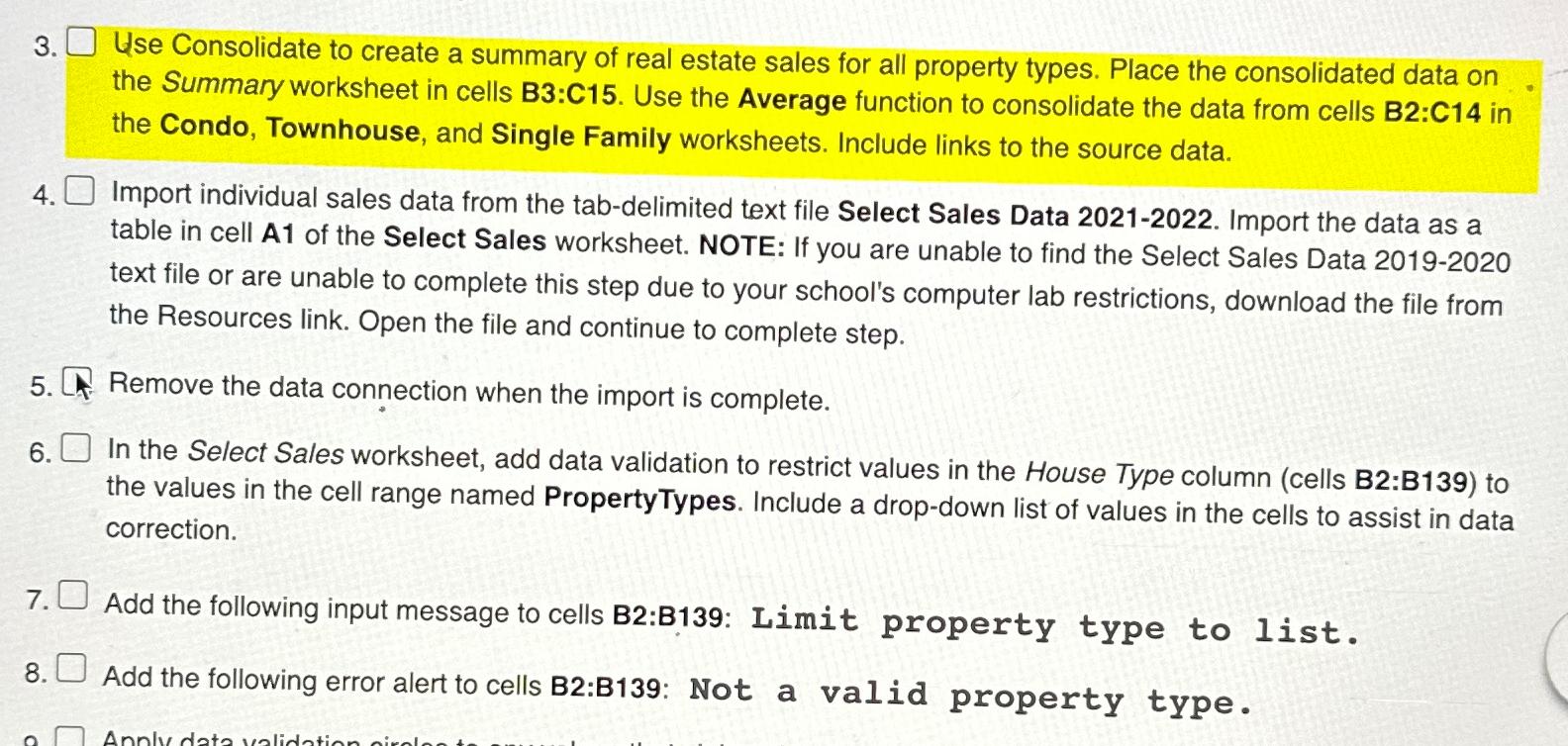 Solved Use Consolidate to create a summary of real estate