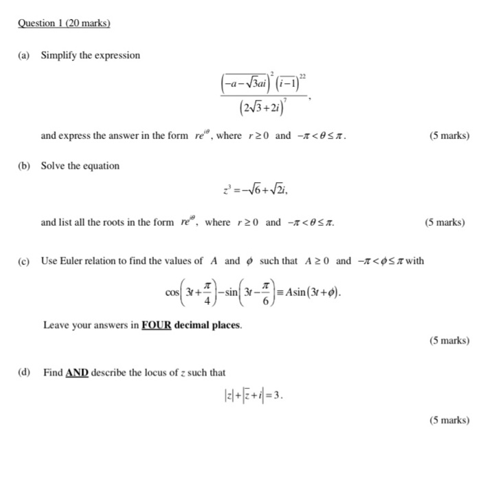 Solved Question 1 (20 marks) (a) Simplify the expression 22 | Chegg.com