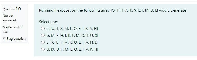 Solved Running Heapsort On The Following Array Q H T Chegg Com
