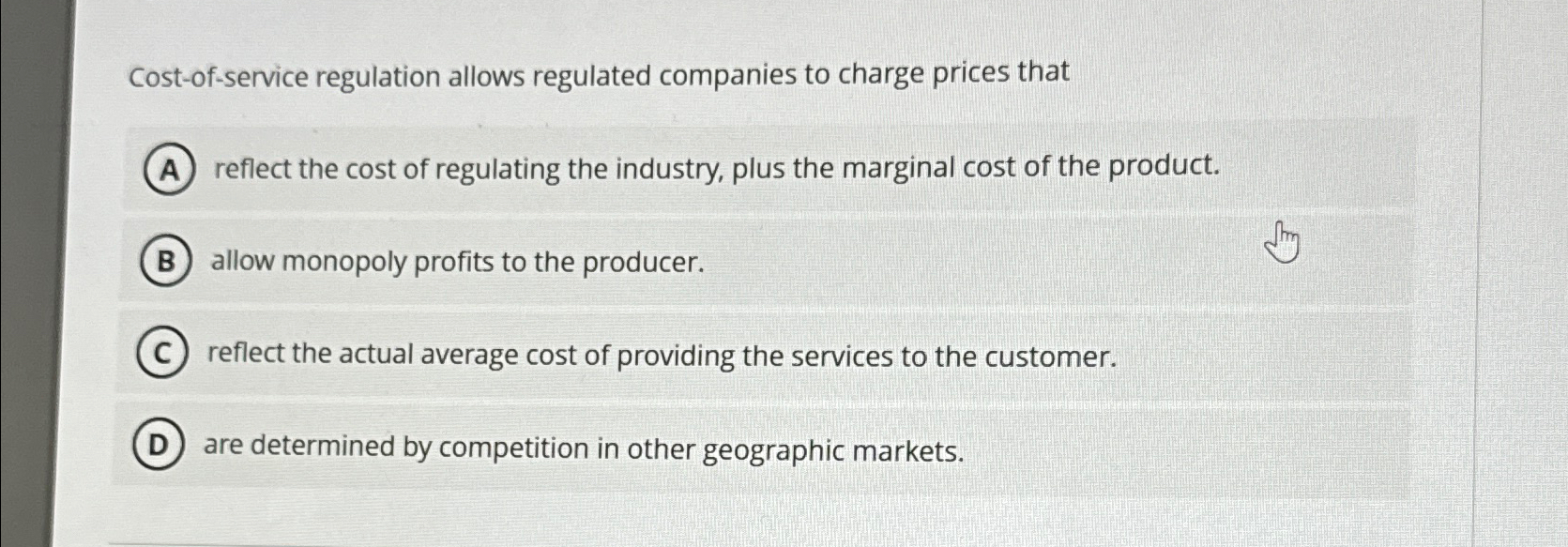 Solved Costofservice regulation allows regulated companies