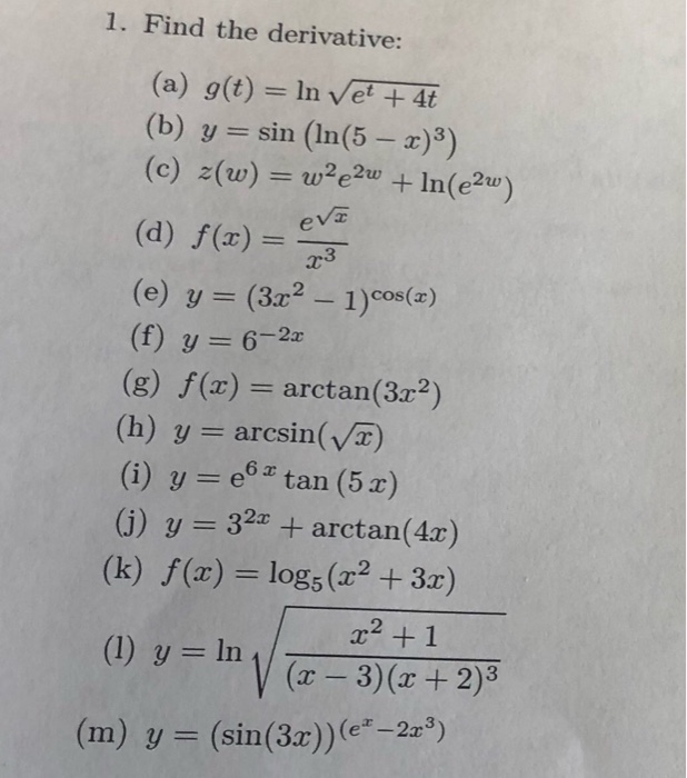 Solved 1 Find The Derivative A G T In Vet 4t B Chegg Com