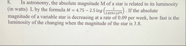 Solved In astronomy, the absolute magnitude M of a star is | Chegg.com