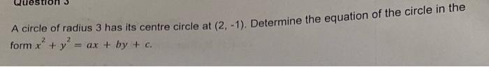 find the equation of the circle centre 3 2 radius 2 units