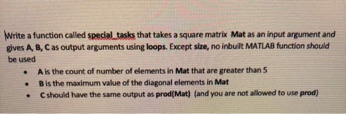 Solved Write a function called special tasks that takes a | Chegg.com