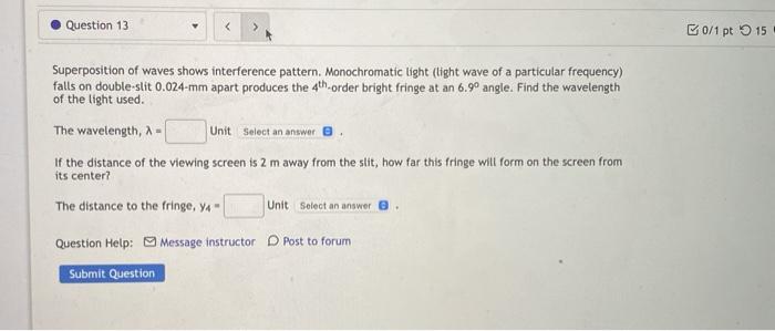 Solved Question 13 B0/1 pto 15 Superposition of waves shows | Chegg.com
