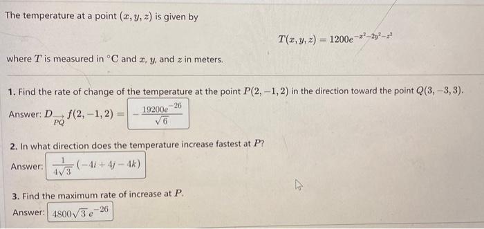 Solved The temperature at a point (x, y, z) is given by | Chegg.com