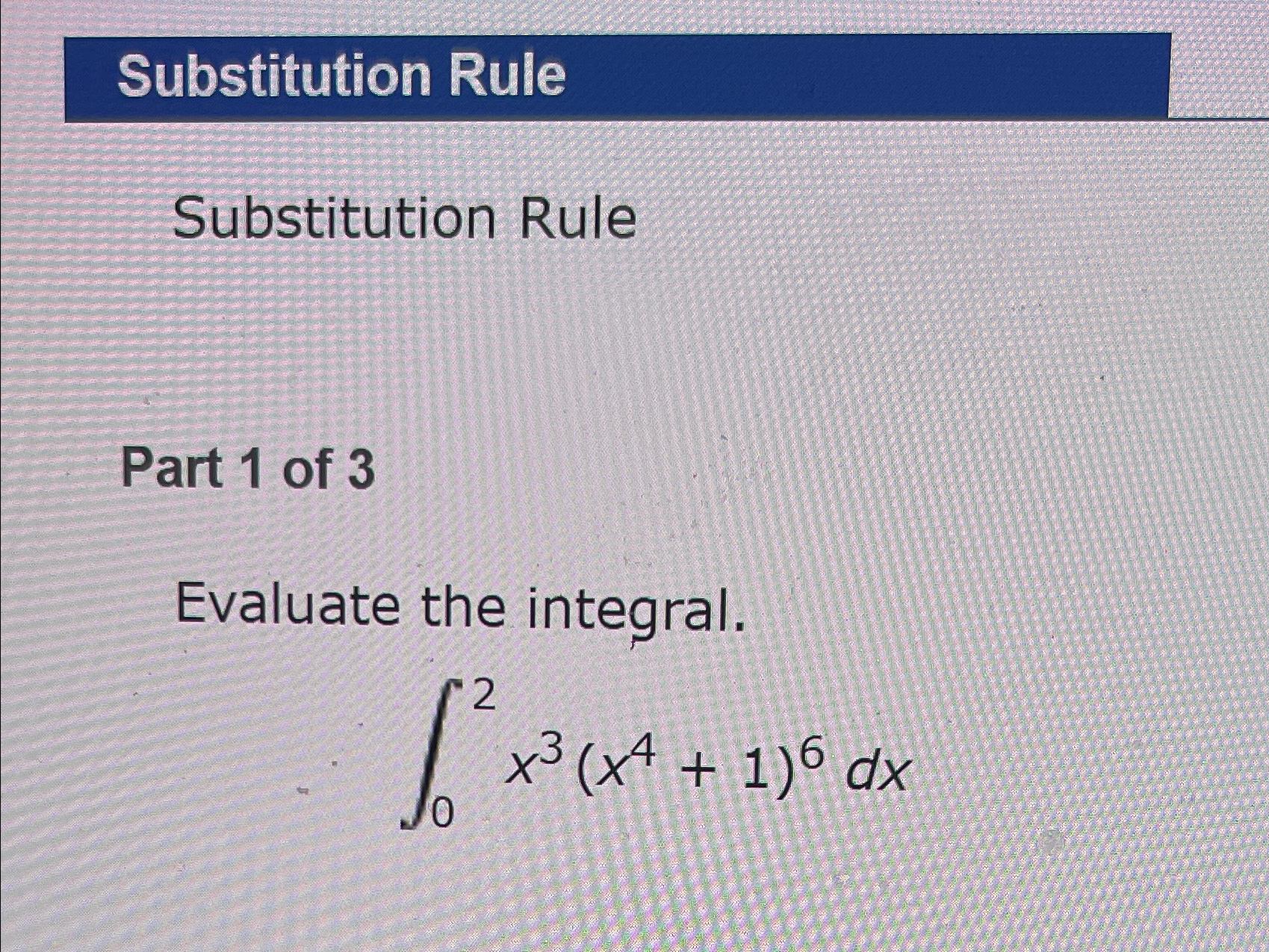 solved-substitution-rulesubstitution-rulepart-1-of-chegg