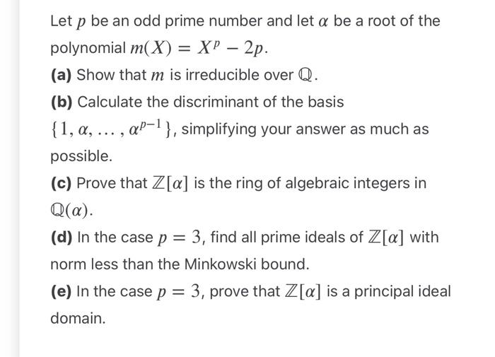 Solved Let P Be An Odd Prime Number And Let α Be A Root Of