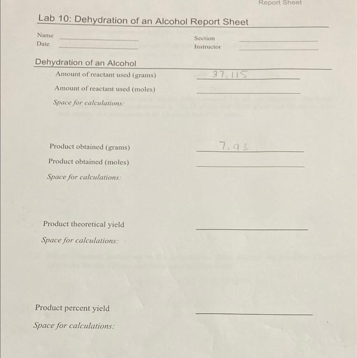 Solved Report Sheet Lab 10 Dehydration of an Alcohol Report