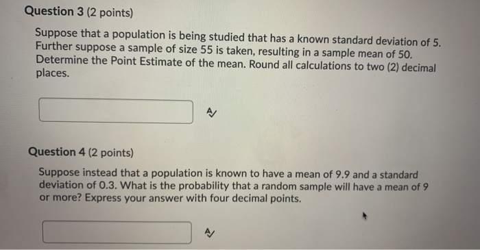 Solved Question 3 (2 points) Suppose that a population is | Chegg.com