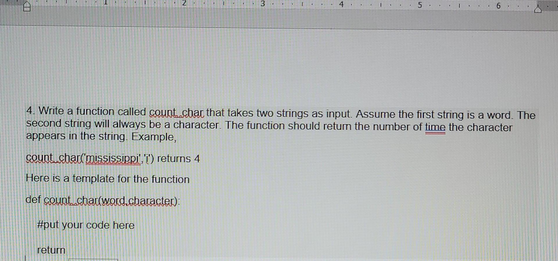 Solved 22 3 4 a 4. Write a function called count cbar that | Chegg.com