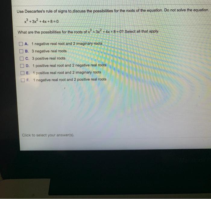 solved-use-descartes-s-rule-of-signs-to-discuss-the-chegg