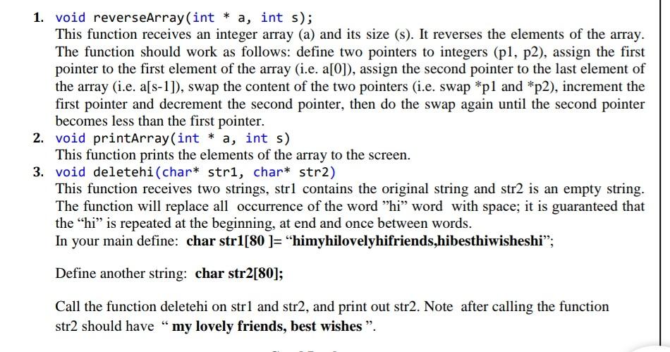 Solved 1. void reverseArray(int * a, int s); This function | Chegg.com