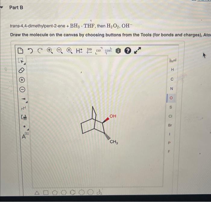 Solved trans 4 4 dimethylpent 2 ene BH3 THF then H2O2 OH