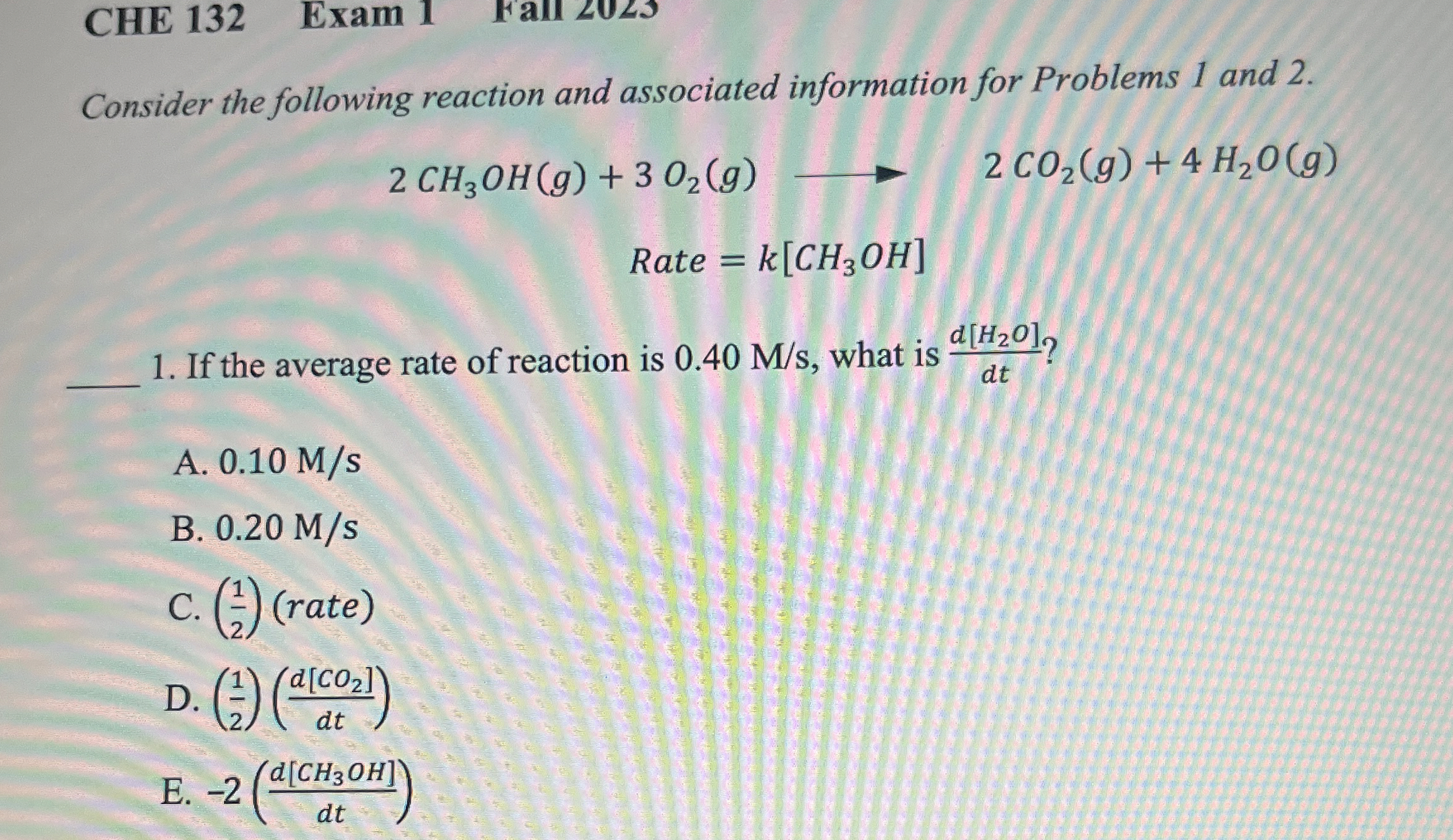 Solved CHE 132Exam 1Consider the following reaction and | Chegg.com