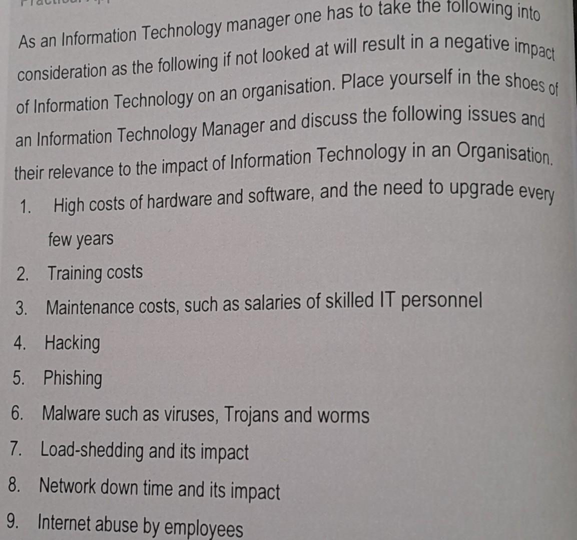 As An Information Technology Manager One Has To Take Chegg as-an-information-technology-manager-one-has-to-take-chegg