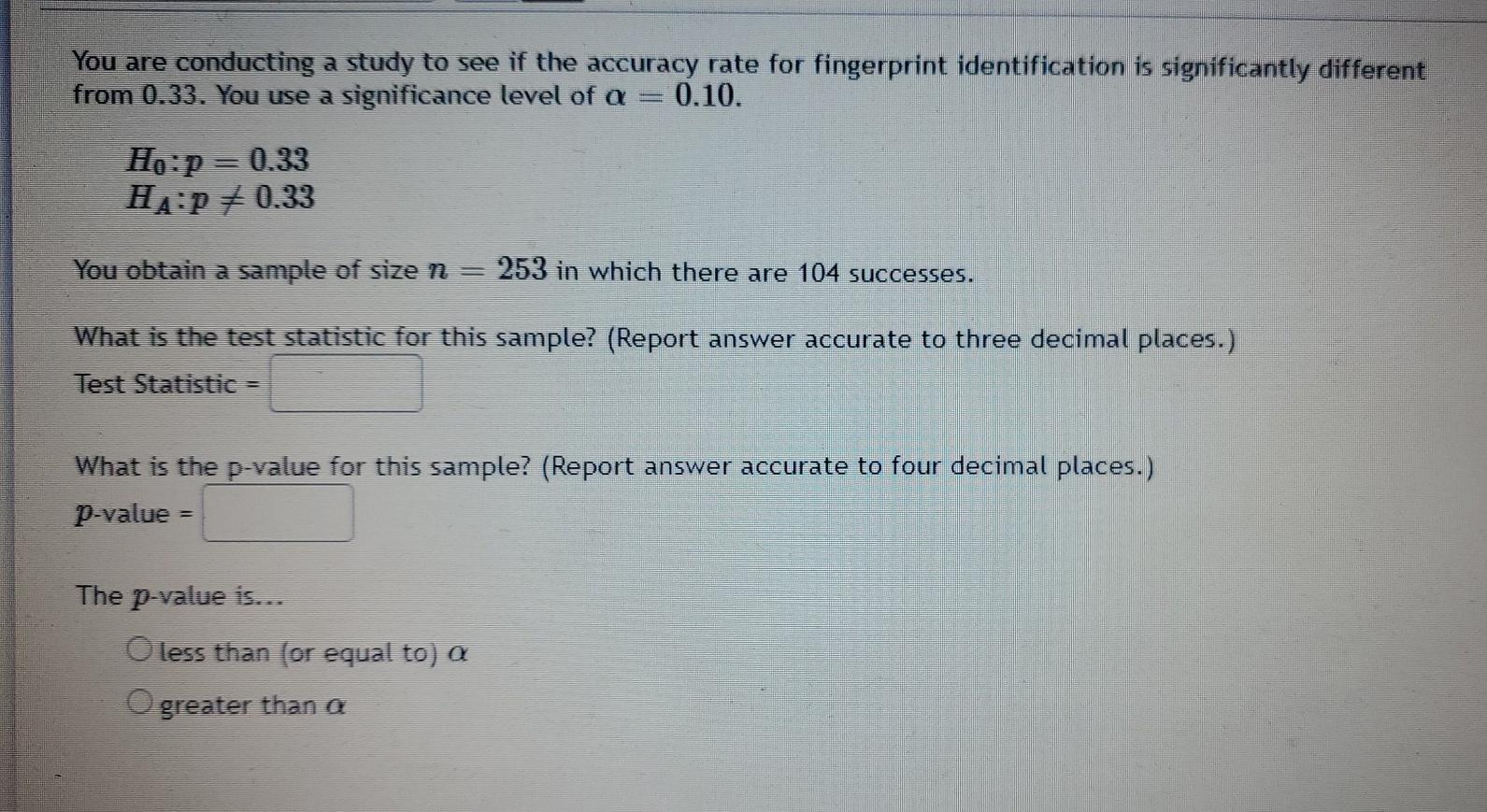 Solved You are conducting a study to see if the accuracy | Chegg.com
