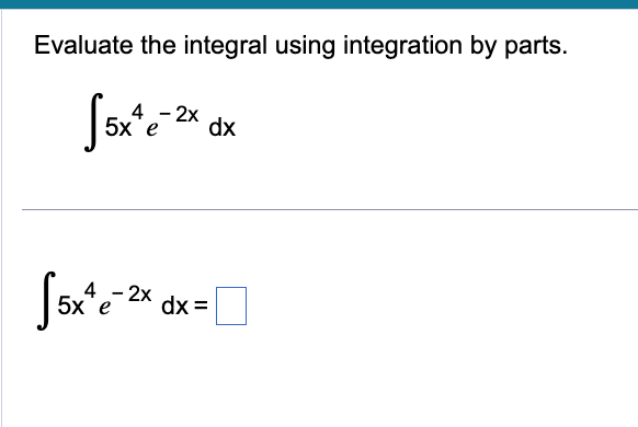 Solved Evaluate the integral using integration by | Chegg.com