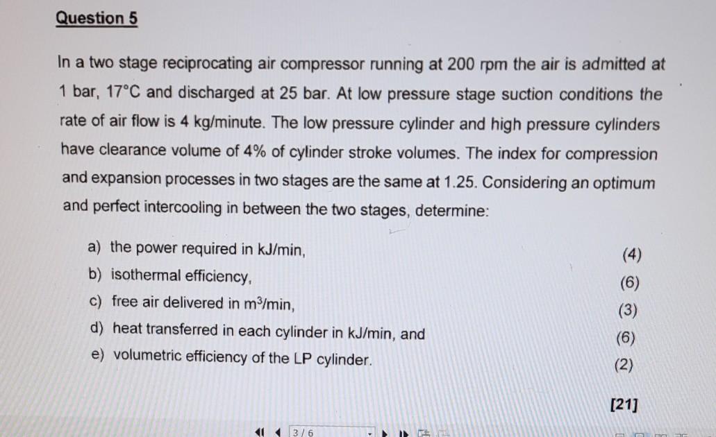 Solved Question 5 In a two stage reciprocating air | Chegg.com