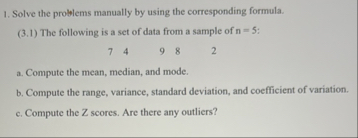 Solved Solve the problems manually by using the | Chegg.com