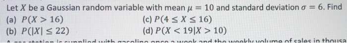 Solved Let X be a Gaussian random variable with mean u = 10 | Chegg.com