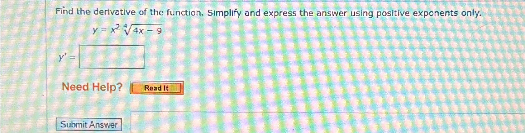 Solved Find the derivative of the function. Simplify and | Chegg.com