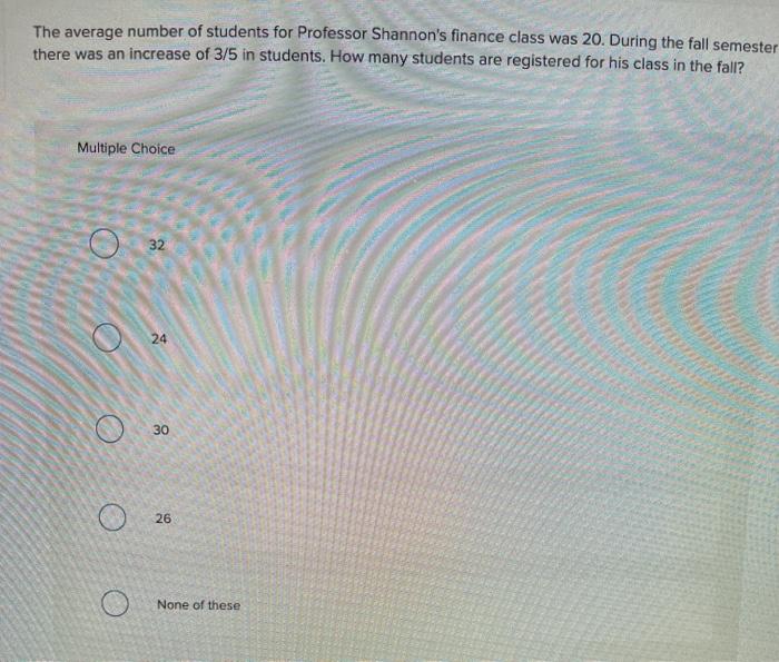 Solved The average number of students for Professor