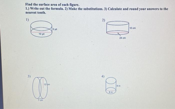 Solved Find the surface area of each figure. 1.) Write out | Chegg.com