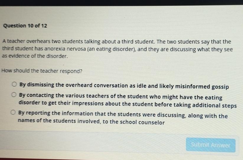 Solved Question 10 ﻿of 12A teacher overhears two students
