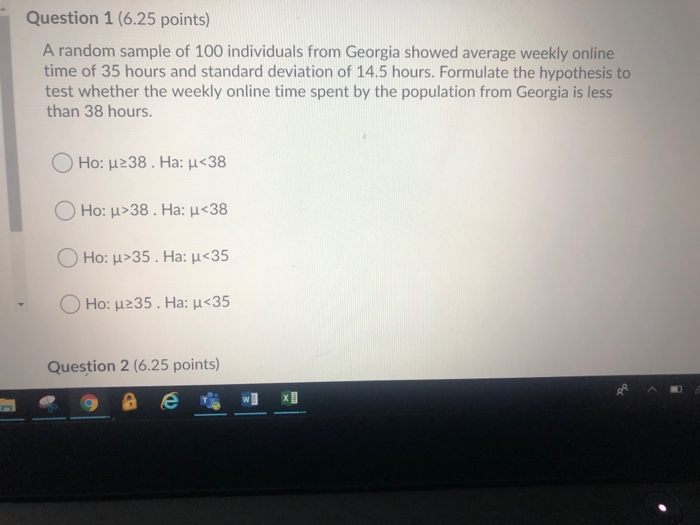 Solved Question 1(6.25 points) A random sample of 100 | Chegg.com