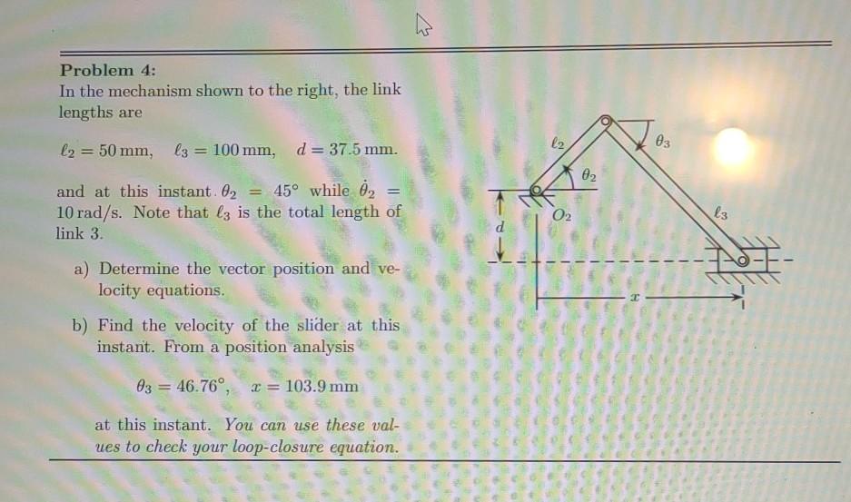 Solved Problem 4: In the mechanism shown to the right, the | Chegg.com